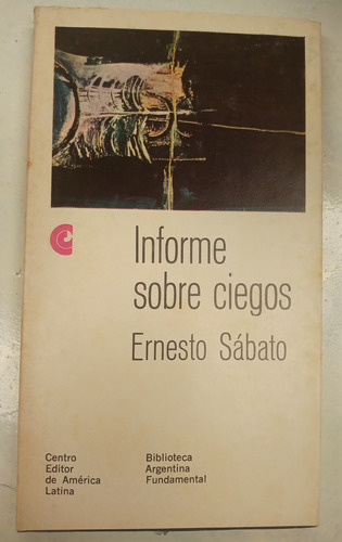 Informe Sobre Ciegos - Biblioteca Argentina Fundamental