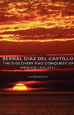 Libro Bernal Diaz Del Castillo - The Discovery And Conque...