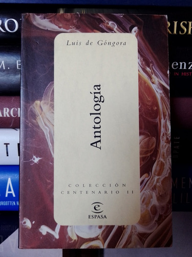 Luis De Góngora: Antología