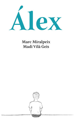 Libro Alex - Miralpeix Mestres, Marc