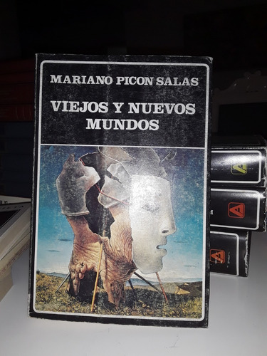 Viejos Y Nuevos Mundos- Mariano Picón Salas