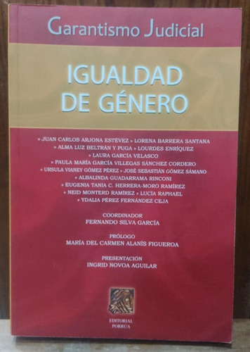 Igualdad De Genero - Fernando Silva Garcia (Usado)