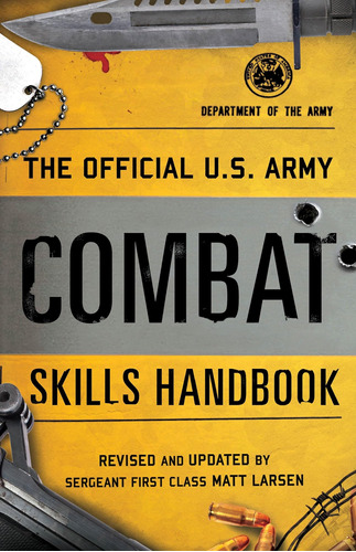 Libro: The Official U.s. Army Combat Skills Handbook