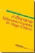 El Discurso Latinoamericanista De Hugo Chavez