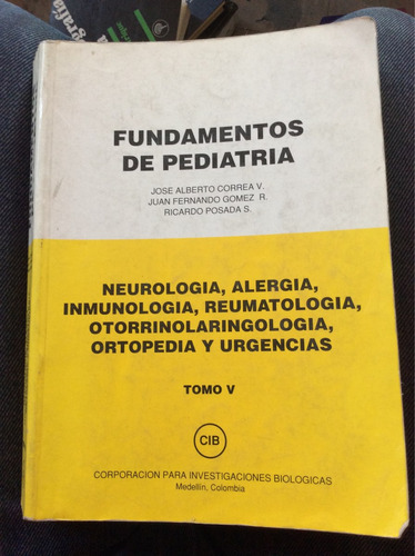 Fundamentos De Pediatría Tomo V