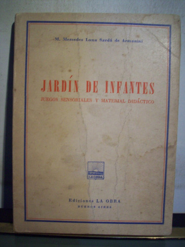 Adp Jardin De Infantes Sarda De Armanini / Ed La Obra 1950