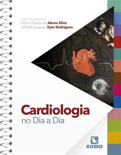 Livro: Cardiologia No Dia A Dia