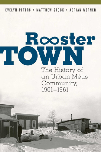 Libro: En Inglés Rooster Town La Historia De Un Mestizo Urba