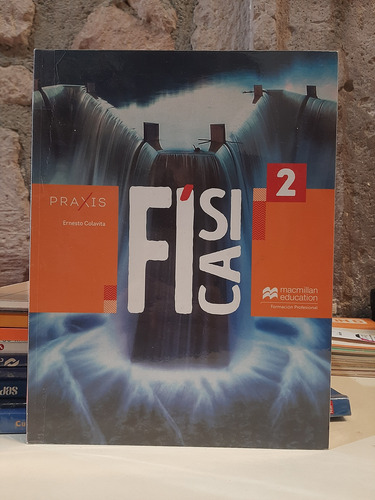 Física 2 (dos En Uno) - Ernesto Colavita (Usado)