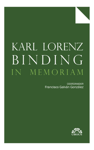 Karl Lorenz Binding - Galván González, Francisco