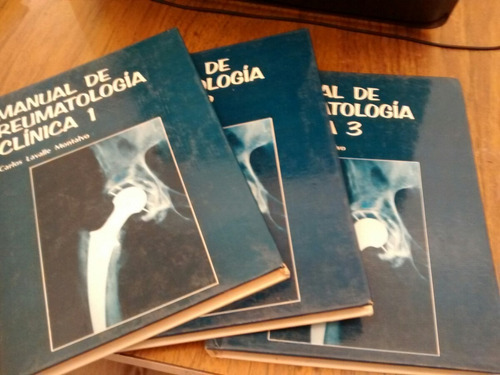 Manual De Reumatología Clínica 1, 2 & 3 - Carlos Lavalle Mon