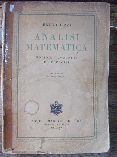 Analisis Matematico - Bruno Finzi 1949 En Italiano