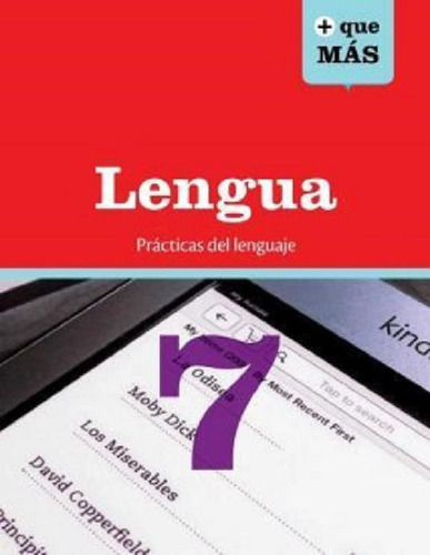 Libro - Lengua 7 Practicas Del Lenguaje Edelvives + Que Mas