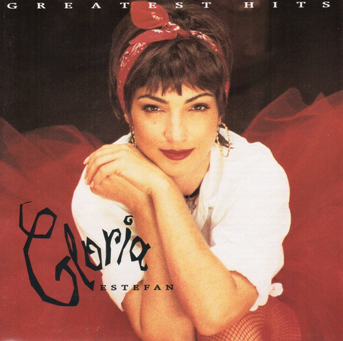 Gloria Estefan ¿ Greatest Hits Cd