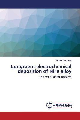 Libro Congruent Electrochemical Deposition Of Nife Alloy ...