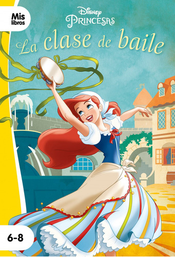 Libro - Princesas. La Clase De Baile 