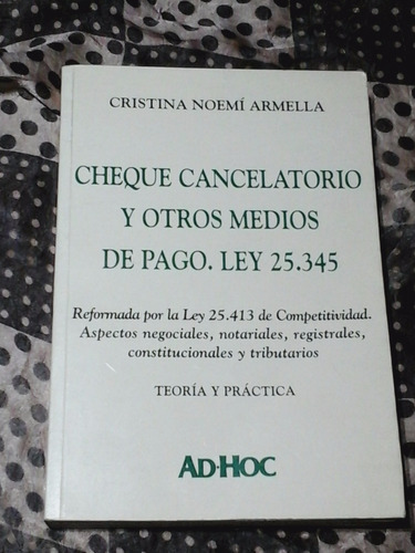 Cheque Cancelatorio Y Otros Medios De Pago - Zona Vte.lopez