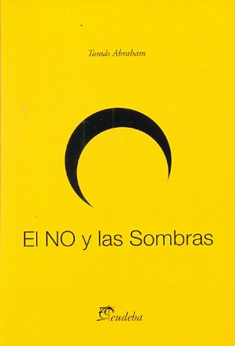 El No Y Las Sombras - Abraham, Tomas