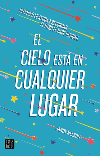 Libro El Cielo Estã¡ En Cualquier Lugar