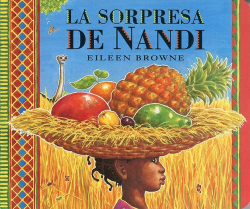 La Sorpresa De Nandi / Eileen Browne