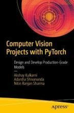 Libro Computer Vision Projects With Pytorch : Design And ...