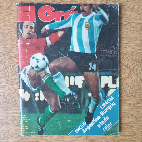 Revista El Grafico 3061 Mundial 1978 Argentina Vs Hungria 