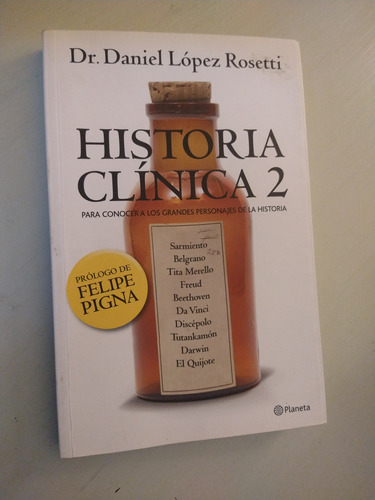 Historia Clinica 2 Dr Lopez Rosetti Personajes Famosos 