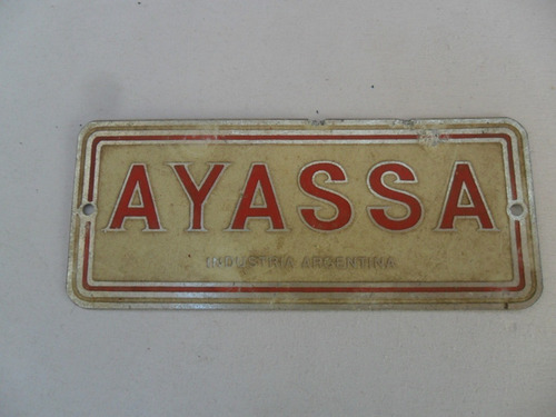 Cartel Antiguo Ayassa Logo Insignia Metal Aluminio