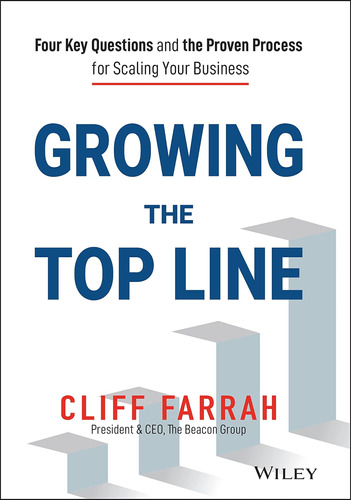 Libro: Growing The Top Line: Four Key Questions And The Prov