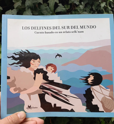 Libro Ilustrado Infantil Sobre Pueblo Indígena Selk'nam 