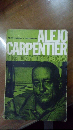 Libro  Tientos Y Diferencias  Carpentier