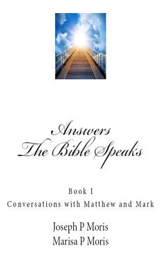 Libro The Bible Speaks: Book I: Conversations With Matthe...