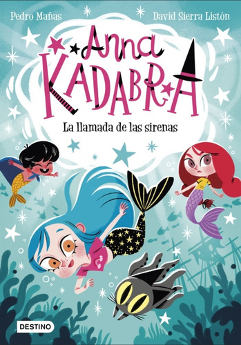 Libro Anna Kadabra. Tomos  Mañas, Pedro, Destino