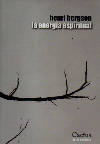 La Energia Espiritual Henri Bergson 