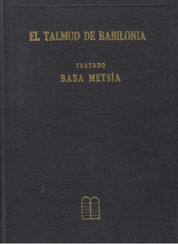 El Talmud De Babilonia Tomo 15 Baba Metsía Abraham Weiss