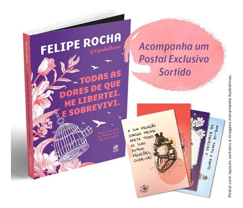 Todas As Dores De Que Me Libertei. E Sobrevivi. + Postal Ex