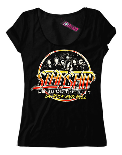 Remera Mujer Starship We Built This City On T872 Dtg Premium