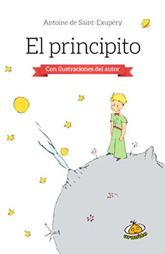 El Principito - Grande - Ilustrado - Antoine Saint Exupery