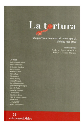 Tortura, La - Aa. Vv., Zysman Quiros (comp)