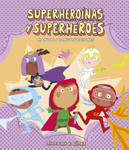 Libro Superheroinas Y Superheroes - Cali, Davide