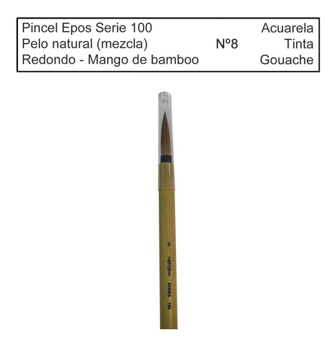 Pincel Epos S. 100 Nº8 Acuarela, Tinta Y Gouache