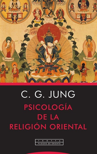 Psicologia De La Religion Oriental - Jung, Carl Gustav