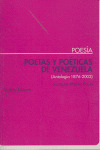 Poetas Y Poéticas De Venezuela (libro Original)