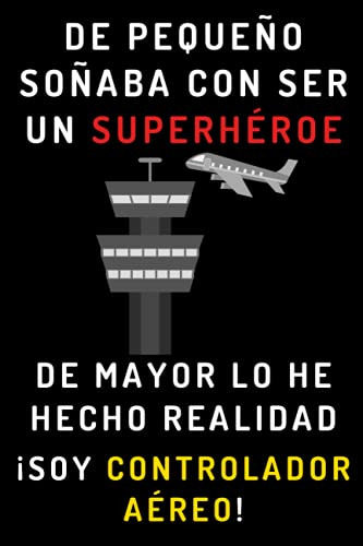 De Pequeño Soñaba Con Ser Un Superheroe De Mayor Lo He Hecho