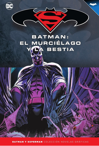 Batman Y Superman - Col. Novelas Gráficas #71: Batman: El...