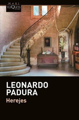 Libro Herejes - Leonardo Padura