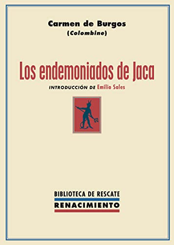 Los Endemoniados De Jaca: 41 -biblioteca Del Rescate-