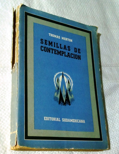 Semillas De Contemplación.              Merton, Thomas.