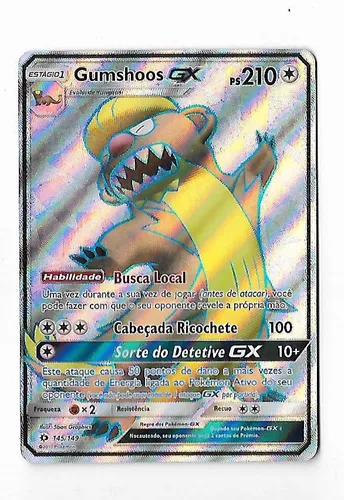 Pokémon TCG 🇧🇷 on X: Revisão de carta: Gumshoos GX Sol e Lua Ps210 Tipo:  Normal Melhor Ataque: Sorte de Detetive GX 10+ 50X a quantidade de energia  do oponente  /