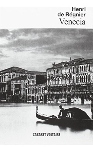 Venecia - Regnier Henri De